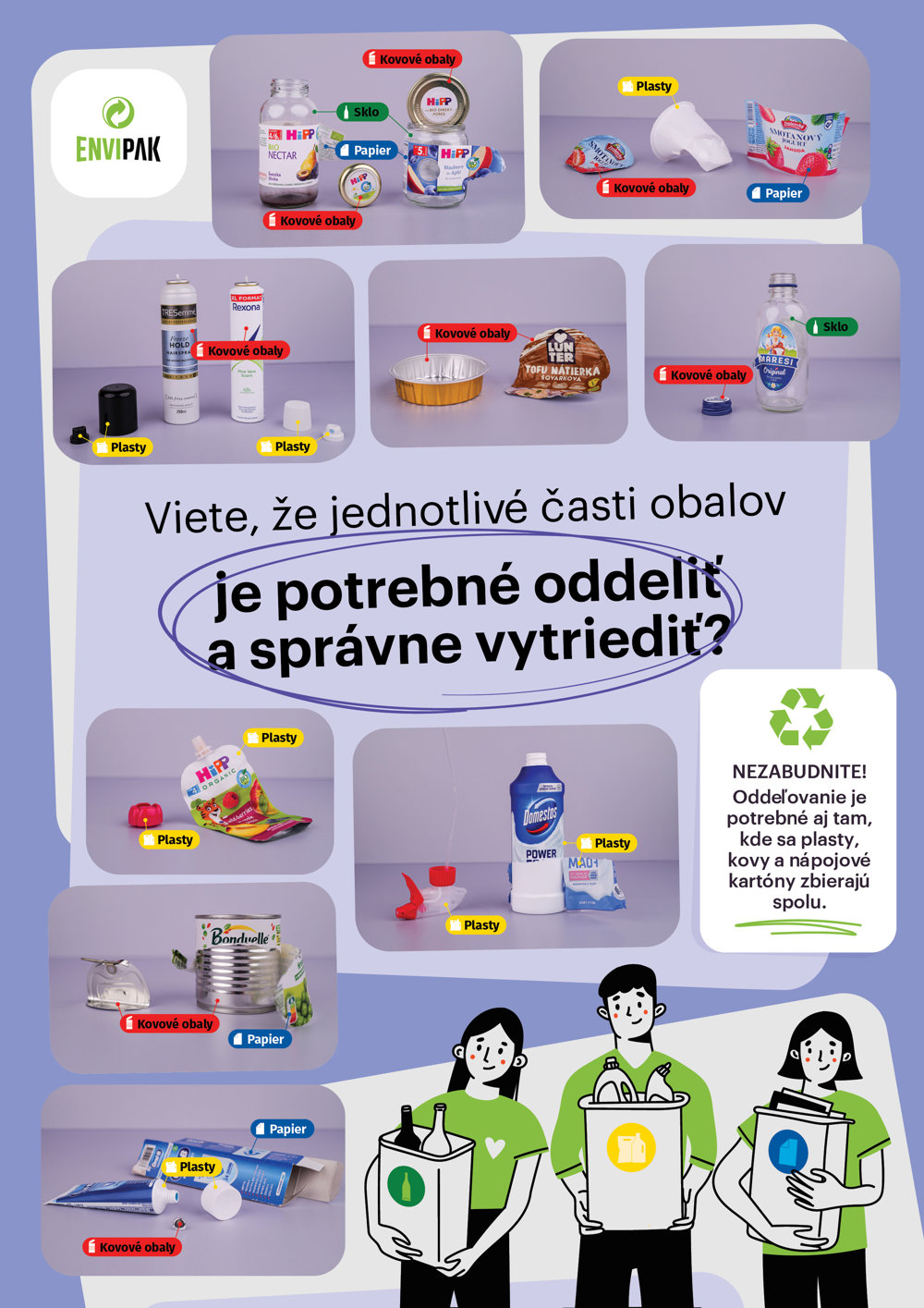 Na detailoch záleží. Pri triedení odpadu zvlášť