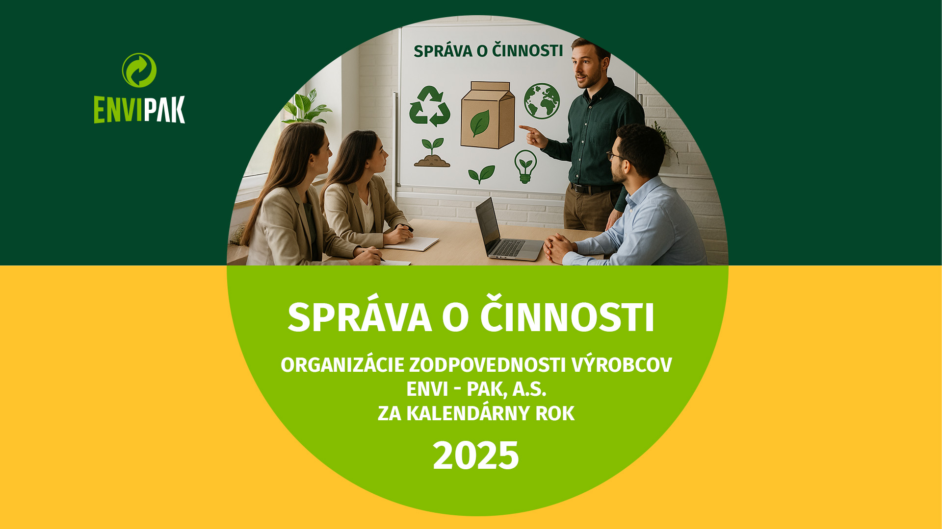 Správa o činnosti OZV ENVI - PAK za rok 2025