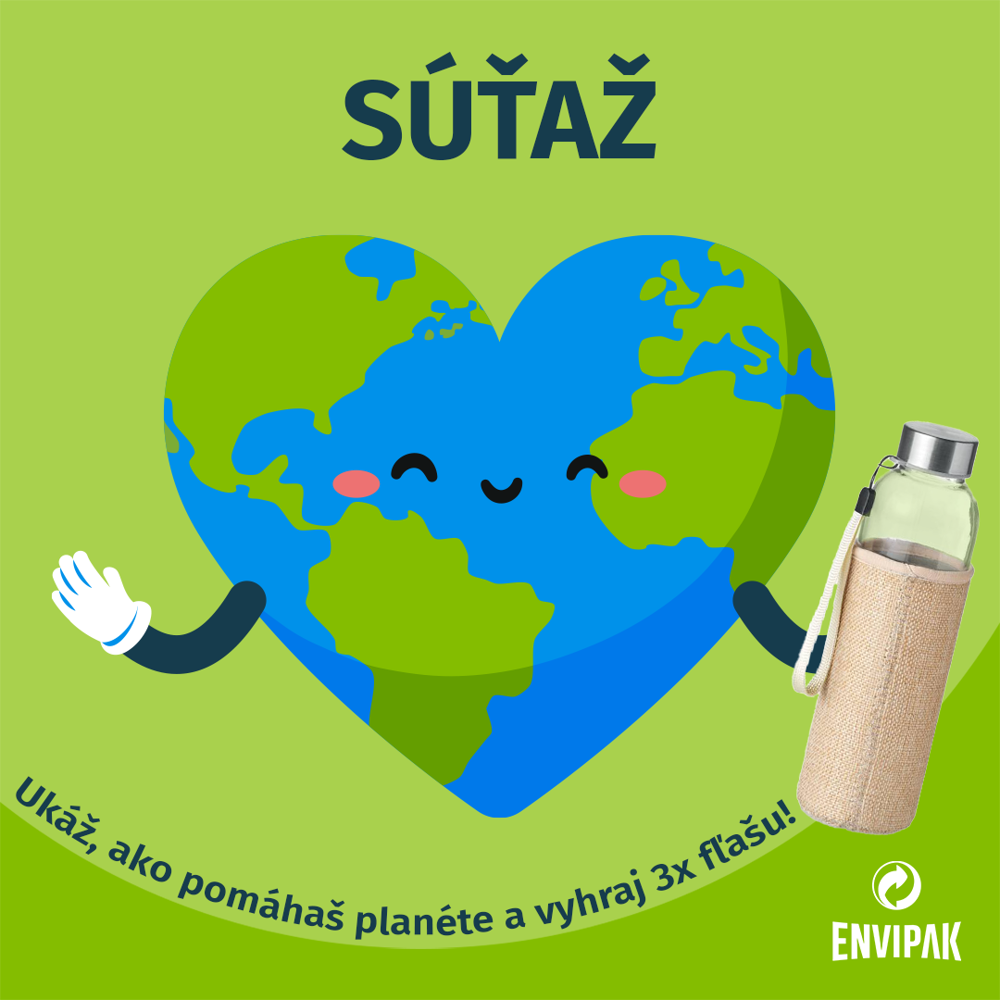 Ukážte, ako pomáhate našej planéte a vyhrajte!