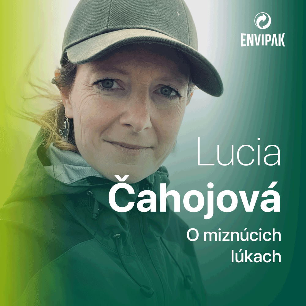 Lucia Čahojová: Obnova zmiznutej lúky trvá aj 5 rokov