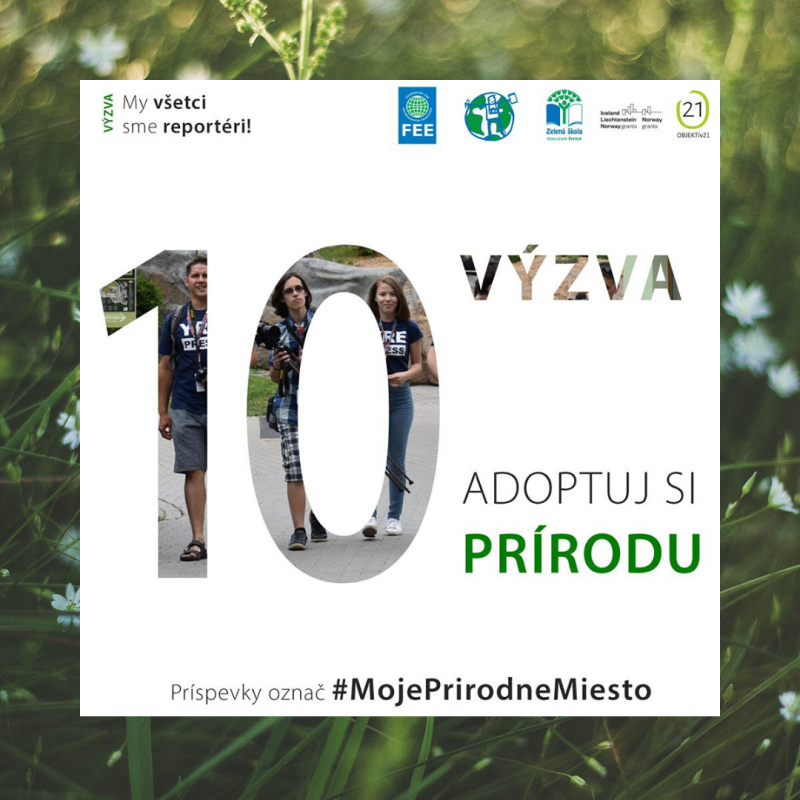 Naša spoločná výzva s Mladými reportérmi: „Adoptuj si prírodu“