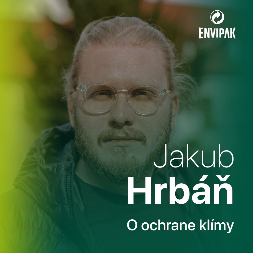 Jakub Hrbáň: Riešenie klimatickej krízy nie je šprint, ale beh na dlhú trať